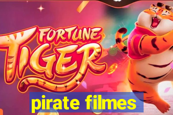 pirate filmes